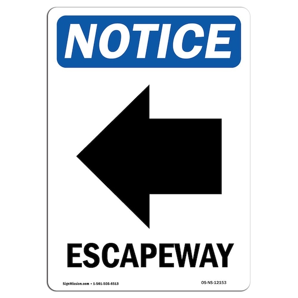 Safety Sign, OSHA Notice, 5" Height, Escapeway (Left Arrow) Sign With Symbol, Portrait, 10PK